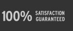 100% Satisfaction Gauranteed